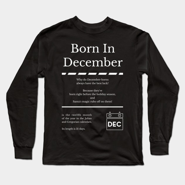 Born in December Long Sleeve T-Shirt by miverlab